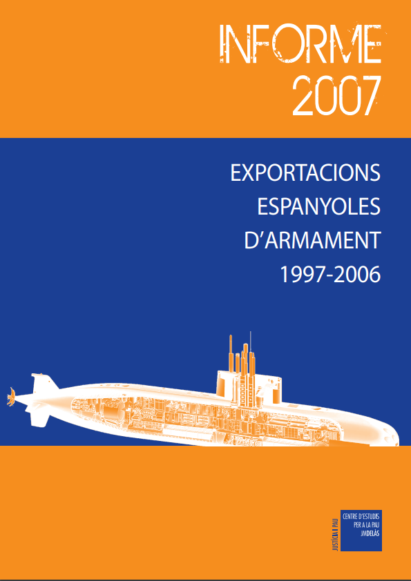Informe 2007: Exportacions espanyoles d’armament