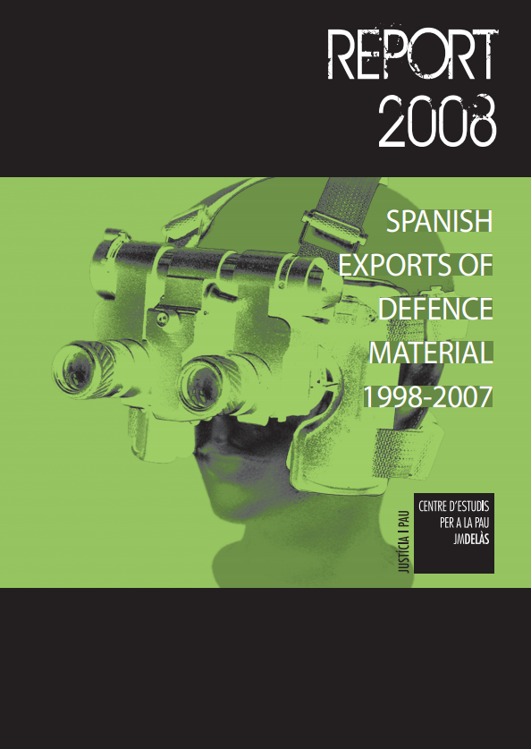 Report 2008: Spanish Exports of Defense Material