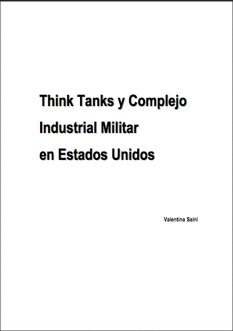 Think tanks y complejo industrial militar
