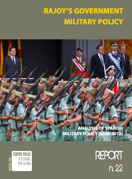 Report 22: Rajoy’s Government Military Policy