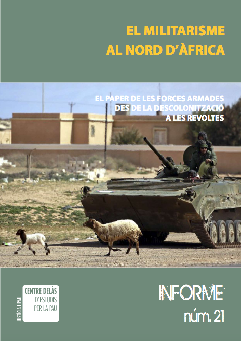 Informe 21: El militarisme al Nord d’Àfrica