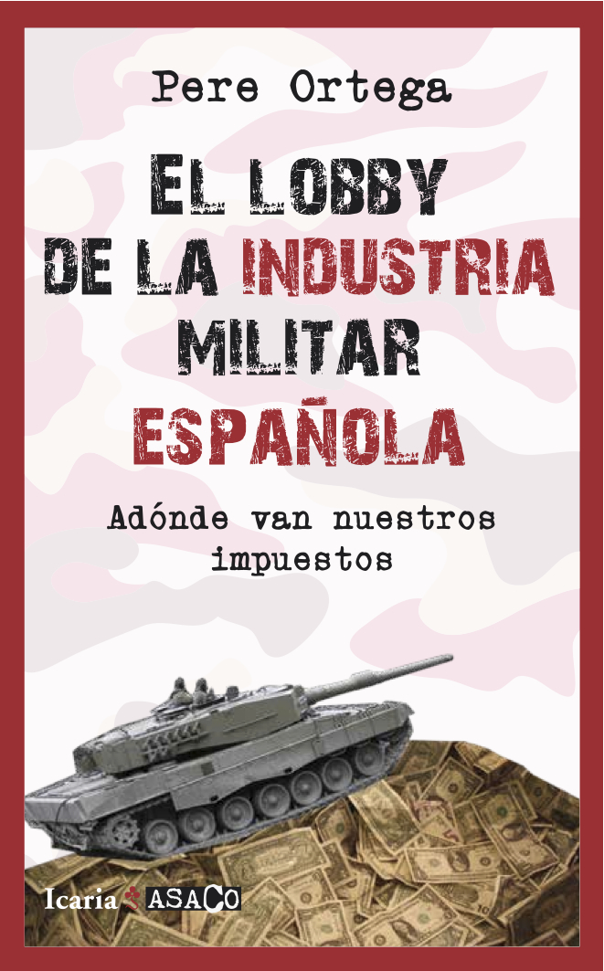 El lobby de la indústria militar espanyola