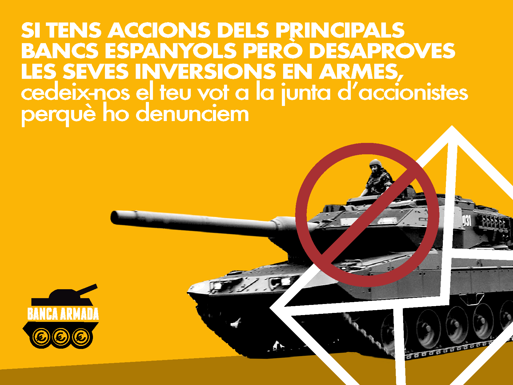 Inici de la campanya Banca Armada 2018: Petició d’accions per denunciar les inversions en armes a la junta d’accionistes