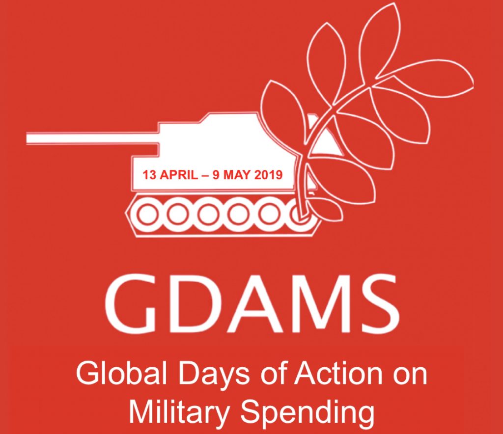 Demilitarize: Invest in People’s Needs!: Launching the 2019 Global Days of Action on Military Spending