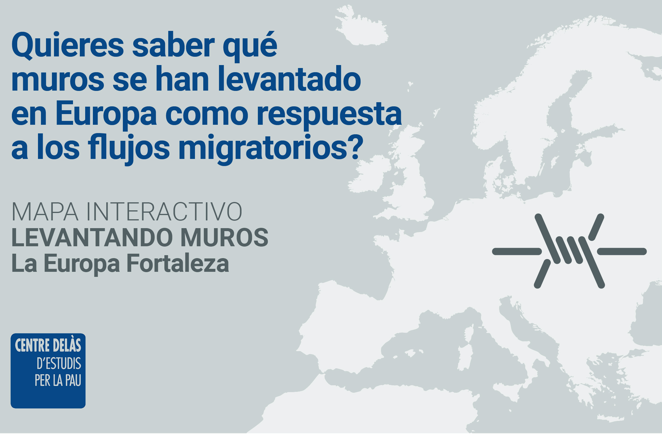 ¿Quieres conocer los muros que han construido los países europeos para frenar las migraciones? Ya puedes navegar por el nuevo mapa interactivo «Levantando muros. La Europa Fortaleza»