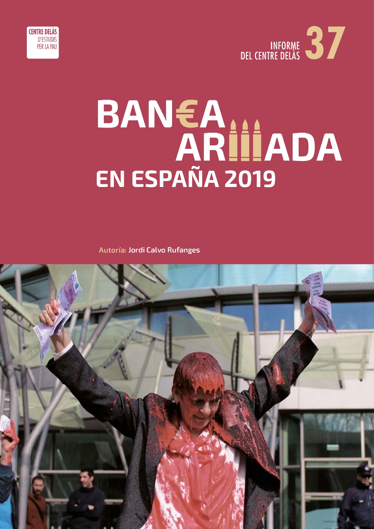 Informe 37: Banca Armada en España 2019