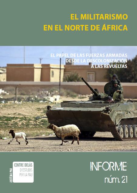 Informe 21: El militarismo en el Norte de África