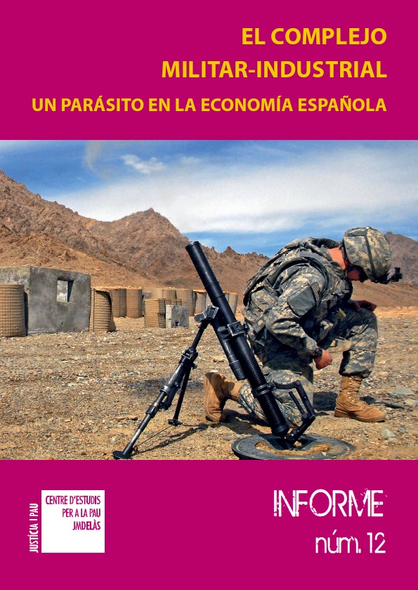 Informe 12: El complexe militar-industrial espanyol