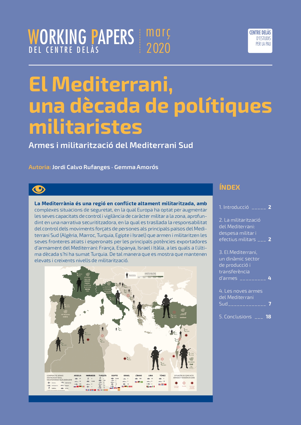 Working Paper “El Mediterrani, una dècada de polítiques militaristes. Armes i militarització del Mediterrani Sud”