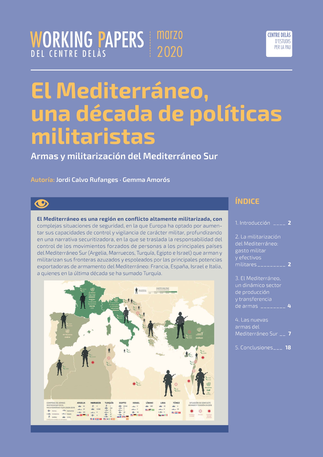 Working Paper «El Mediterráneo, una década de políticas militaristas. Armas y militarización del mediterráneo Sur»