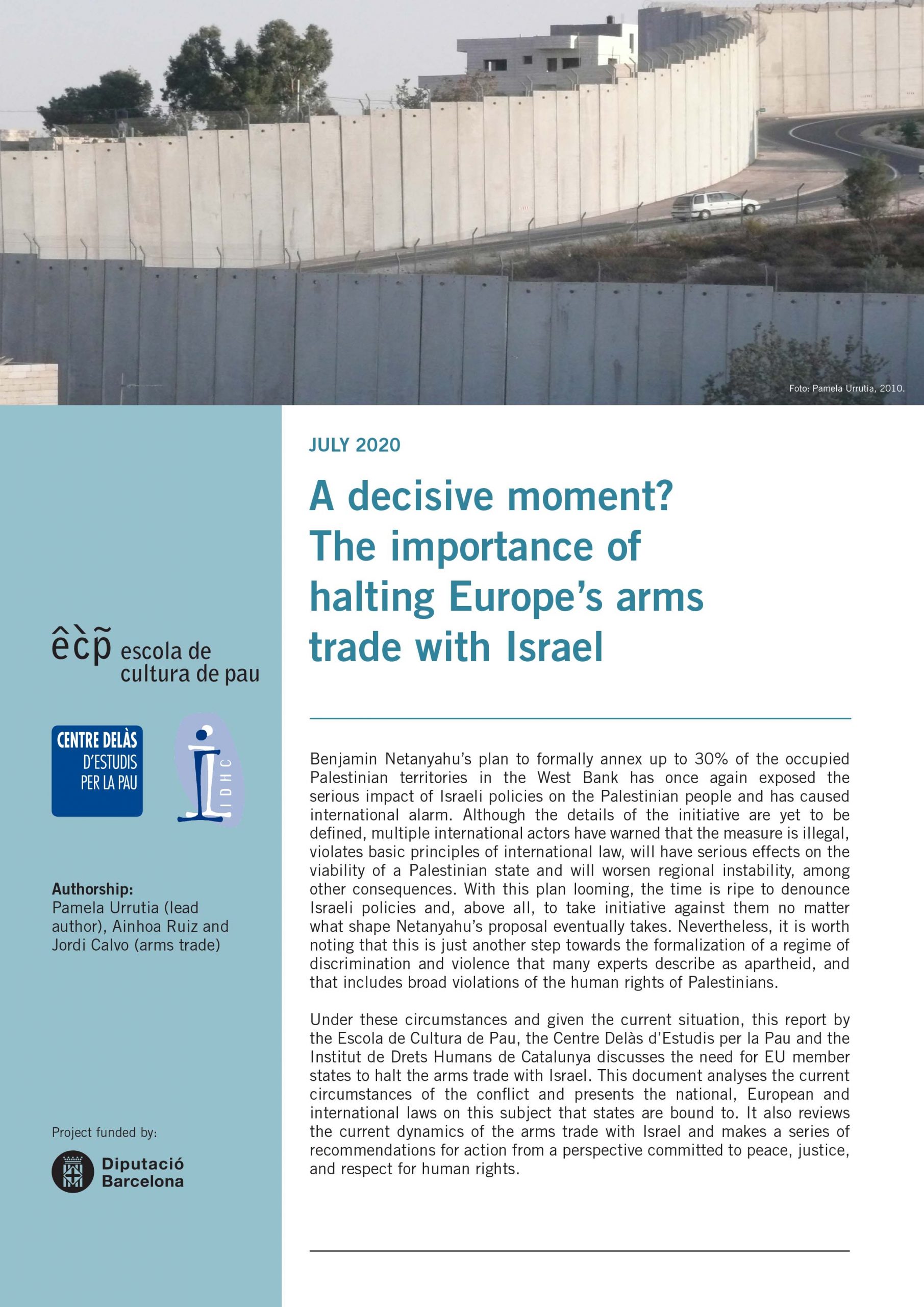 Policy Paper from ECP, IDHC and Centre Delàs: “A decisive moment? The importance of halting Europe’s arms trade with Israel”