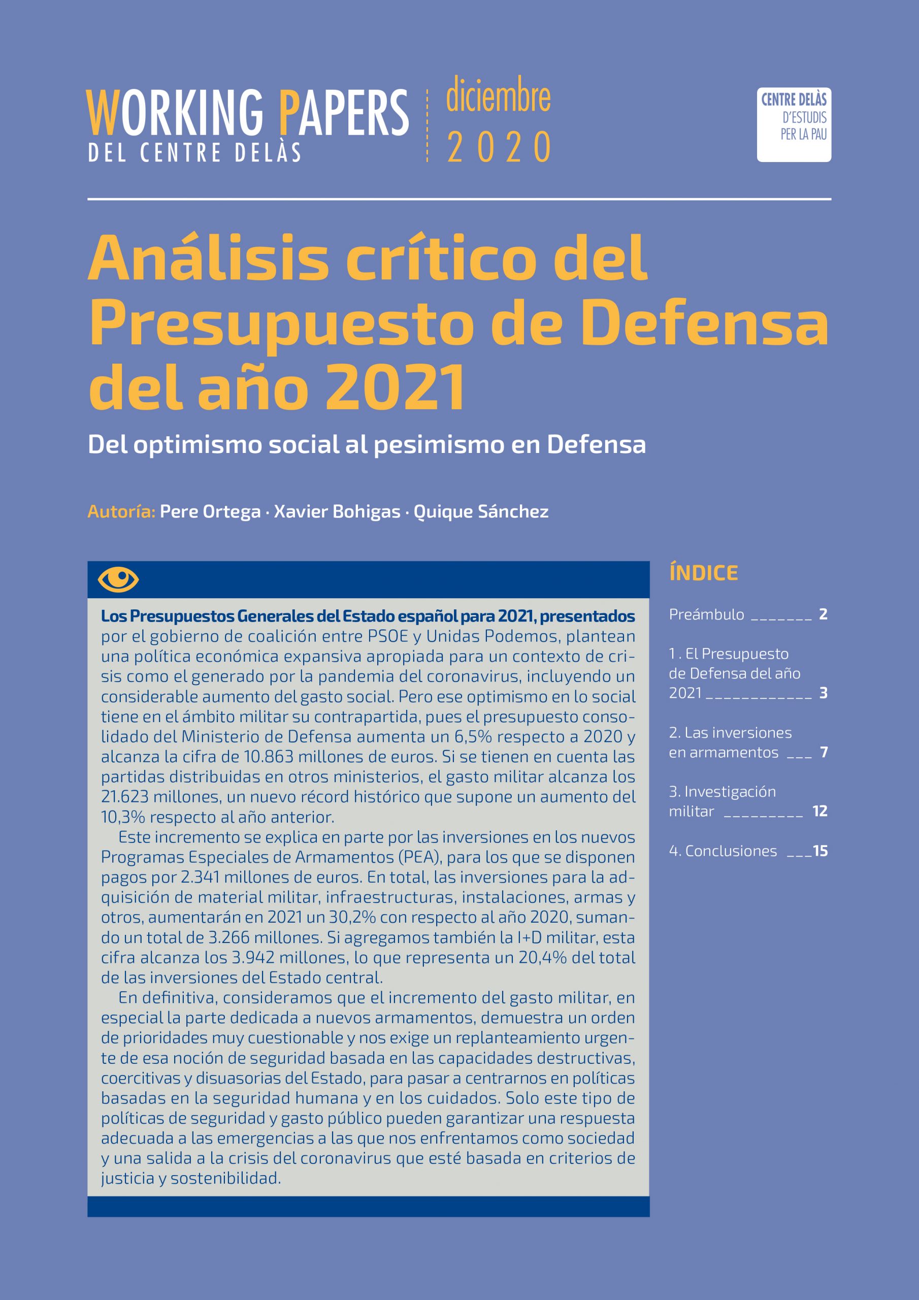 Working Paper: Análisis crítico del Presupuesto de Defensa del año 2021. Del optimismo social al pesimismo en Defensa