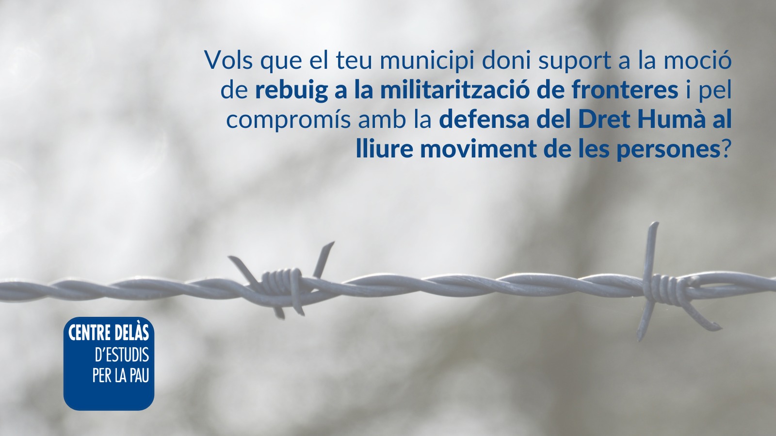 El Centre Delàs llança una declaració institucional perquè els municipis es posicionin contra la militarització de fronteres i a favor de les refugiades climàtiques
