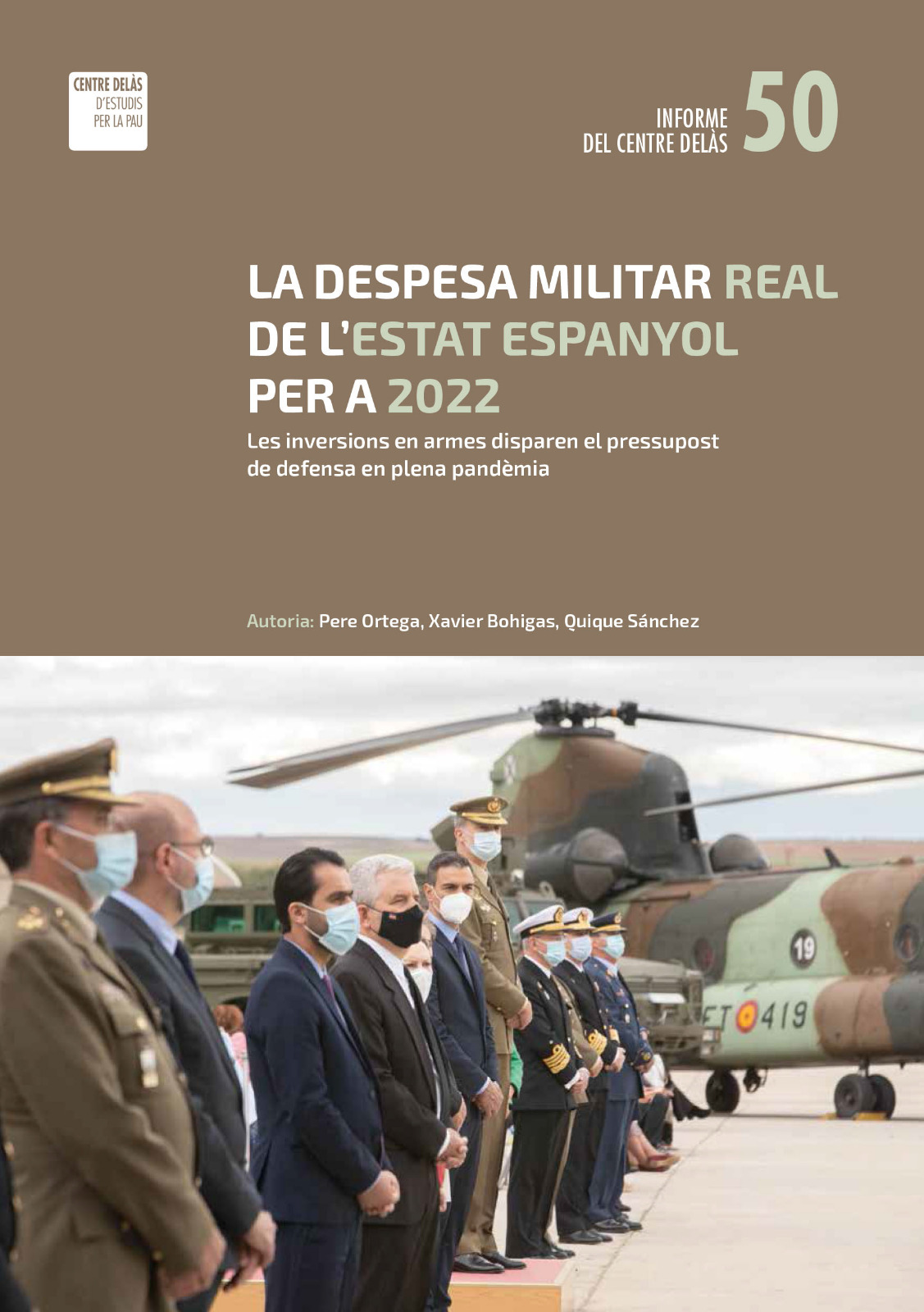 Informe 50: “La despesa militar real de l’Estat espanyol per a 2022. Les inversions en armes disparen el pressupost en defensa en plena pandèmia”