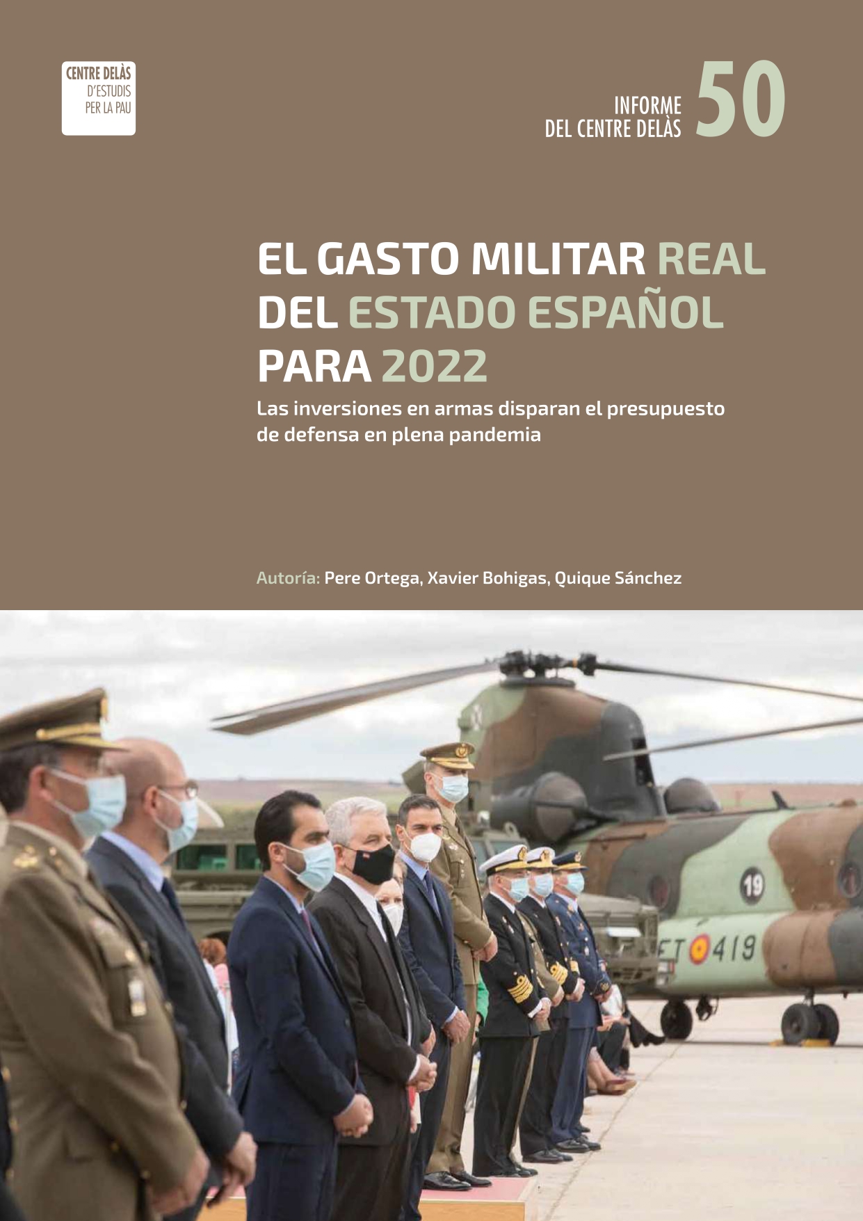 Informe 50: “El gasto militar real del Estado español para 2022. Las inversiones en armas disparan el presupuesto en defensa en plena pandemia”