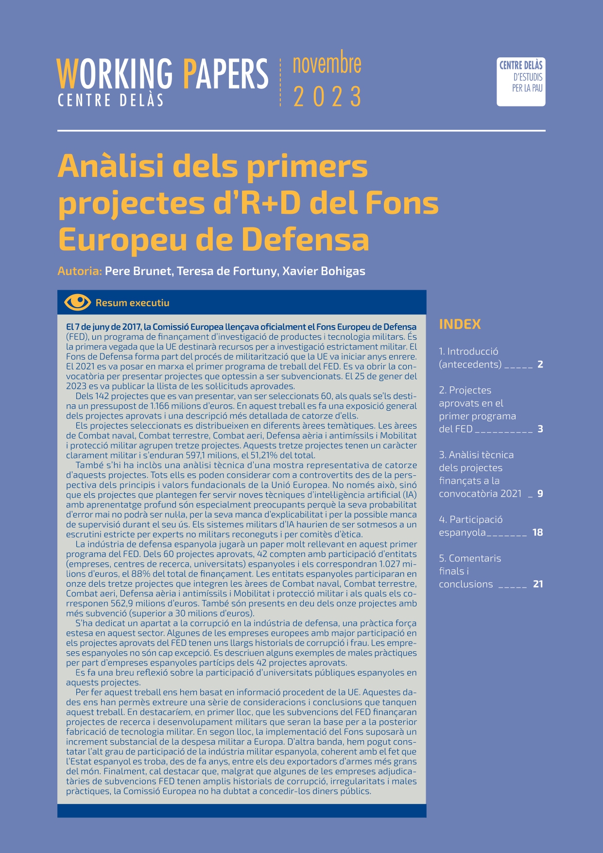 Working Paper “Anàlisi dels primers projectes d’R+D del Fons Europeu de Defensa”