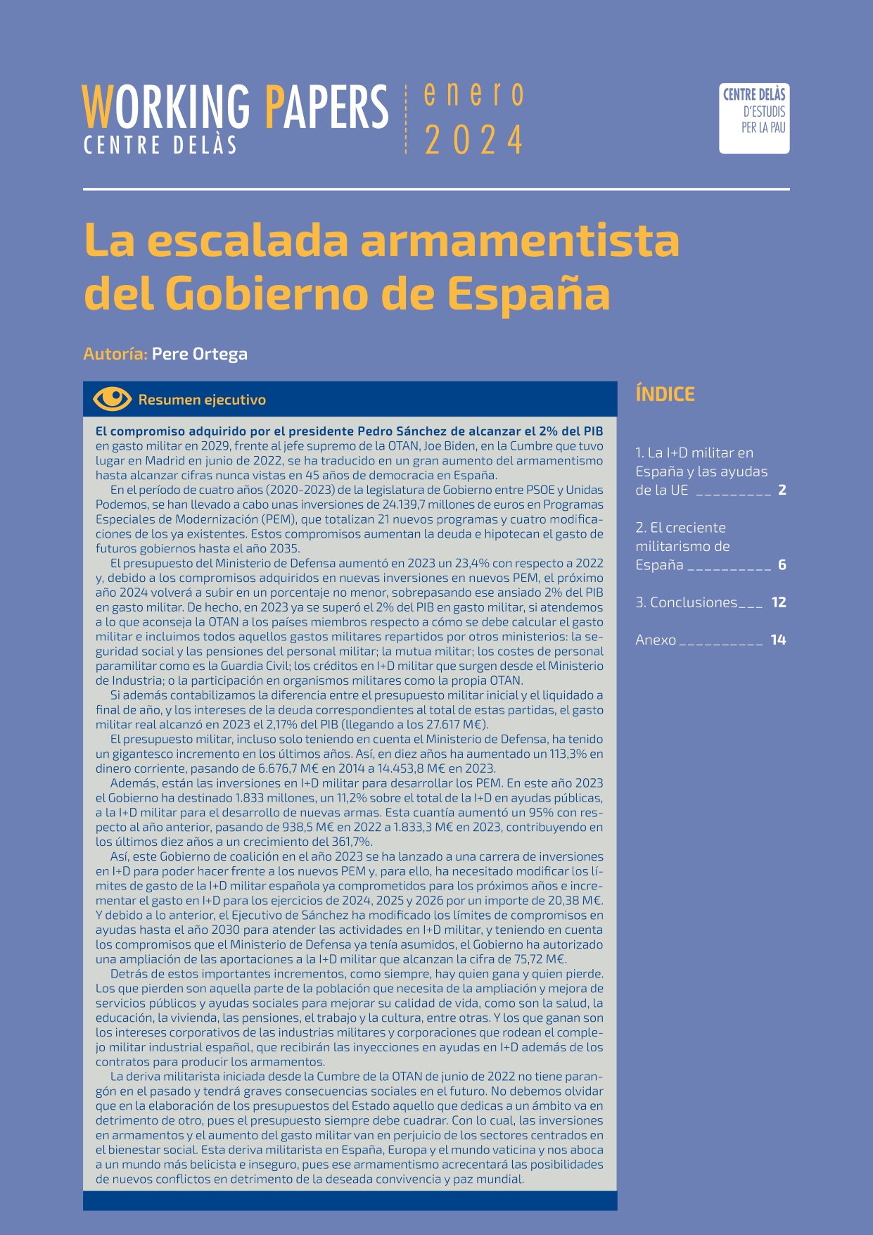 Working Paper “La escalada armamentista del Gobierno de España”
